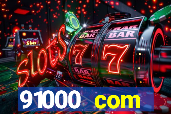 91000 com plataforma de jogos